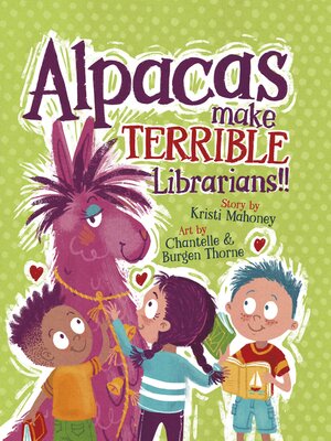 Alpacas Make Terrible Librarians - ebook